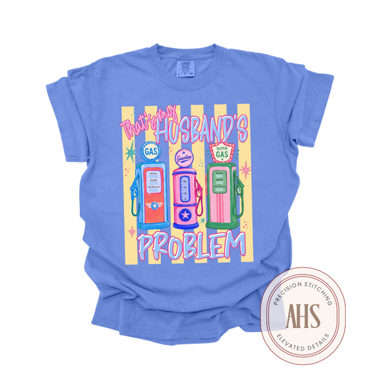Husband's Problem Tee
