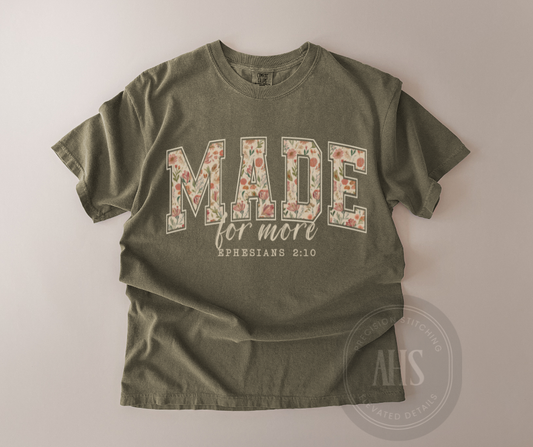 Made More More TShirt